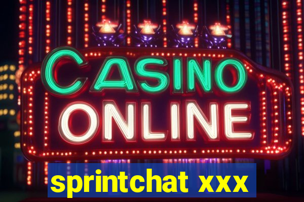 sprintchat xxx